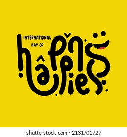 a design to celebrate the international day of happiness or world happiness day and related to the theme of happiness