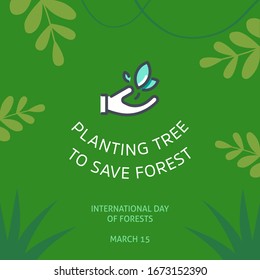 Design for celebrating International Day of Forest, march 21th in vector Illustration.