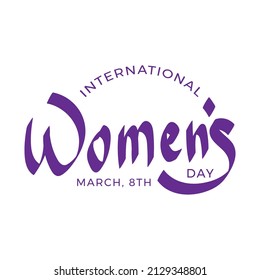 A design for celebrating International Women's Day, March 8. its can be used for greeting card, poster, or any. Vector illustration