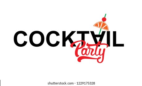 Design for cocktail party invitation. Vector Lettering.