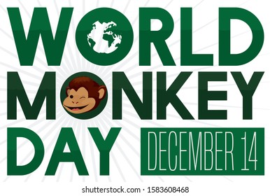 Design to commemorate World Monkey Day with happy chimp face winking at you and remembering to celebrate this day in December 14.