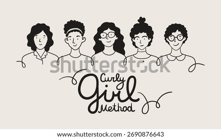 Design concept for curly girl method. Portraits of cartoon doodle girls with different types of curly hair. Kinky, coil, waves hair style. Illustrations of curly women, Curly girl method lettering.
