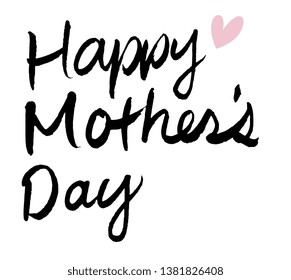Design concept - hand write happy mothers day calligraphy on white background