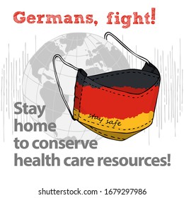 Design concept of Medical information poster against virus epidemic Germans, fight Stay home to conserve health care resources Face textile mask National flag and text Stay Safe Vector Illustrations