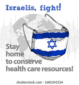 Design concept of Medical information poster against virus epidemic Israelis, fight Stay home to conserve health care resources Face textile mask National flag and text Stay Safe Vector Illustrations