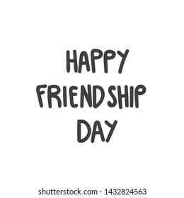 Design concept picture, banner of text: Happy Friendship Day. Can use for website and mobile website and application. Vector illustration with background.