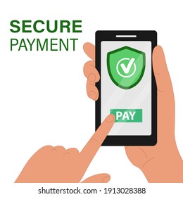 The design concept of secure payment. A hand holds a mobile phone with a secure payment button.
