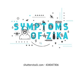 Design concept symptoms of zika. Modern line style illustration. 