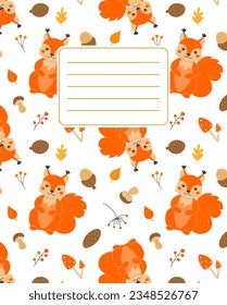 Design of covers for notebooks, planners with the image of a funny squirrel, autumn leaves, cones, acorns, mushrooms and twigs. Vector illustration in cartoon style.