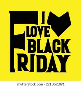 Design create for Black friday.Its useing both of t-shirt and others...