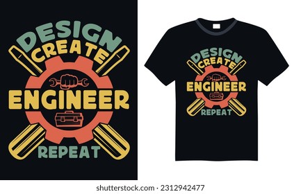 Design Create Engineer Repeat - Engineering T-shirt Design, SVG Files for Cutting, Handmade calligraphy vector illustration, Hand written vector sign svg