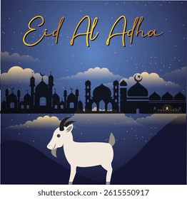 Design an Eid al Adha scene with a mosque silhouette, starry night sky, and a goat in the foreground. Include festive clouds and golden calligraphy text