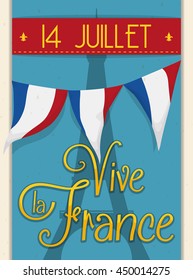 Design with Eiffel Tower silhouette and bunting to celebrate the Independence Day of France with greeting message in French.