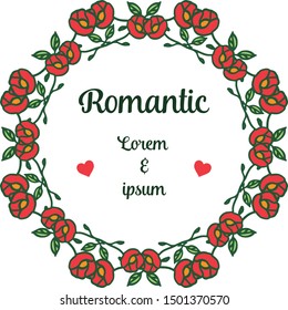 Design elegant of card romantic with red floral frame decoration background. Vector