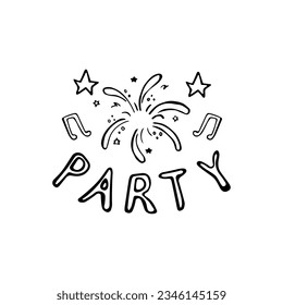 Design Element im Doodle-Stil für den Urlaub. Element mit der Inschrift Partei, Noten, Sterne und Feuerwerk.