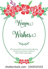 Design element for greeting card warm wishes, with texture art of red flower frame. Vector