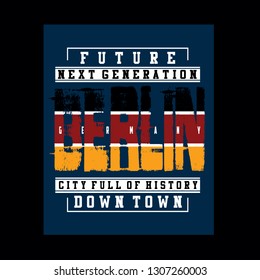 Design element tee Berlin typography vector illustration.