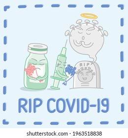 Design elements vector of vaccine and coronavirus cartoon characters in cute actions, RIP COVID-19, Bye bye COVID-19.