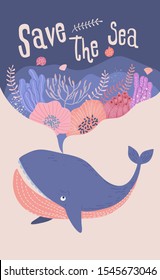 Design Elements Of Whale And Undersea Plants With The Letter Save The Sea, Flat Cartoon Vector Illustration In Doodle Style.