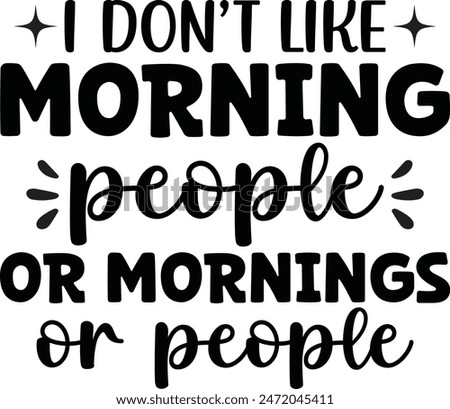 A design with EPS file. you will receive a digital EPS file. Enjoy your day.....