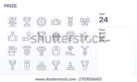 Design faster with 24 Thin Line icons for Prize, structured for consistent grids and spacing.