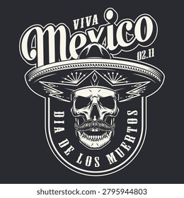The design features a skull with a mustache wearing a sombrero. The text includes Viva Mexico and Dia de los Muertos along with the date 02.11. This represents a cultural celebration.