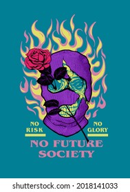 Design featuring a skull with a rose in fire wearing a balaclava mask, with a slogan written, suitable for print and poster design