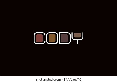 Design of first name "Cody" in a contemporary design with san serif modern font and color accents in java browns.
