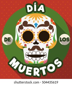 Design in flat style with a round button with traditional colorful Mexican skull for "Dia de los Muertos" (translate from Spanish: "Day of the Dead") celebration with long shadow effect.