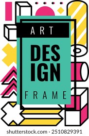 Design frame. Creative web vertical banner design template. Art poster, geometric abstract creative flyer, memphis cover. Trendy print, brochure background. Bright colors. Vector illustration