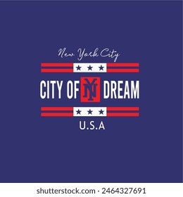 design fraphic new york city of dream vector