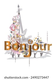 Design  with french lettering Bonjour and the Eiffel tower, spring and summer flowers . Hand drawn vector illustration.