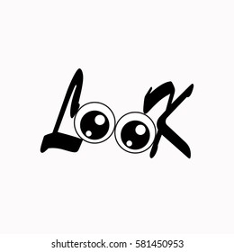Design a funny LOOK word