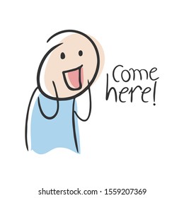 design of funny man and come here message