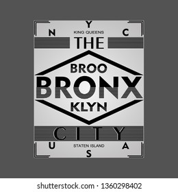 design graphic the Bronx Brooklyn,vector typography artistic concept for modern t-shirt print,illustration art,letter style