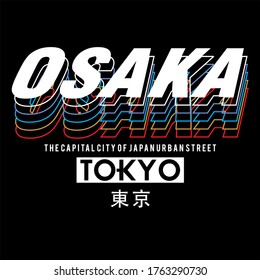 Design graphic vector typography Osaka for t-shirt