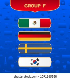 Design group F  football championship with the participation of Germany, Mexico, Sweden, South Korea. Championship, 2018, flags of national teams