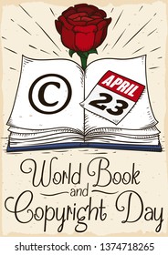 Design in hand drawn style with open book in a page with copyright symbol, reminder calendar and beautiful rose reminding at you to celebrate World Book and Copyright Day in April 23.