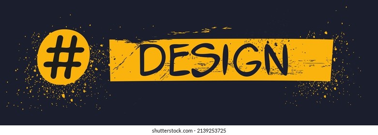 Design hashtag text, Vector illustration