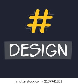 Design-Hashtag-Text, Vektorgrafik
