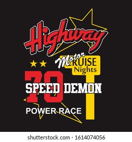 design highway for t-shirt. Graphic tee vector illustration, typography design, banner, poster