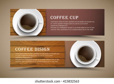 Design of horizontal banners with coffee cup on wooden texture,  for shops, cafes or restaurants. Template  of different colors. Vector illustration. Set