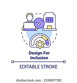 Design for inclusion concept icon. Workflow organization. Creating hybrid environment abstract idea thin line illustration. Isolated outline drawing. Editable stroke. Arial, Myriad Pro-Bold fonts used