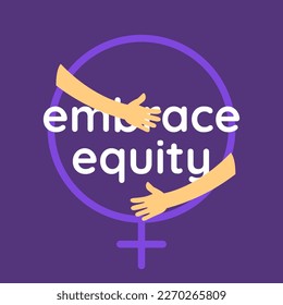 Design for international women's day with  embrace equity theme in eps vector file