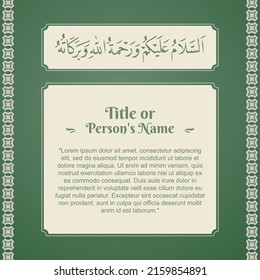 The design of the Islamic version of the greeting with Arabic writing which means "May the peace, mercy, and blessings of Allah be with you". The pastel green color design is suitable for your Islamic