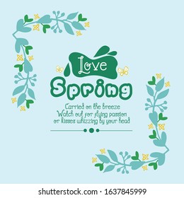 Design of leaf and floral frame, for love spring greeting card template design. Vector