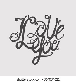 Design lettering "I love you." Hand drawing, an individual font. The composition of twisted decorative letters. Dark to light.