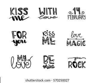 Design lettering with a quote about love for Valentine s day. Young culture fashion art for t-shirt emblem. Vector illustration