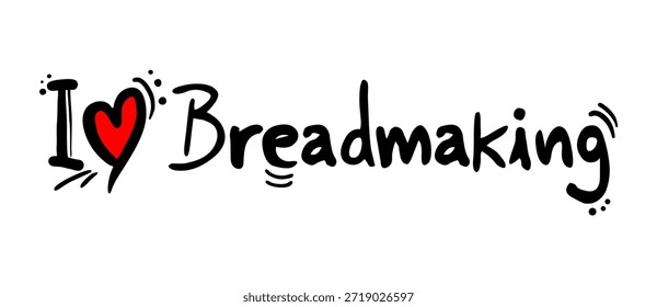 Design of I love Breadmaking