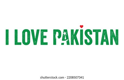 Design, I love Pakistan, Pakistan Flag, flag colors, Heart, text, typography, Country in asia, Islamabad. Muslim country, Independence day, national day, creative, Pakistan vector, Pakistan, beautiful